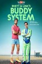 Watch Rhett & Link's Buddy System Sockshare