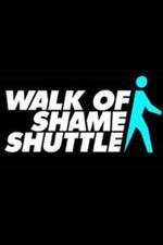Watch Walk of Shame Shuttle Sockshare
