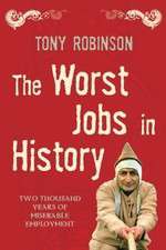 Watch The Worst Jobs in History Sockshare