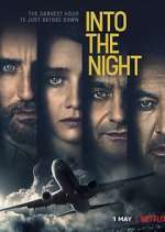 Watch Into the Night Sockshare