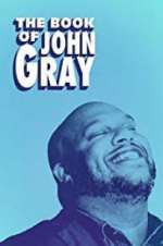 Watch The Book of John Gray Sockshare