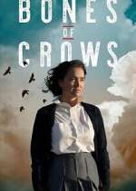 Watch Bones of Crows Sockshare