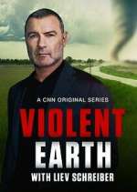 Watch Violent Earth with Liev Schreiber Sockshare