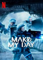 Watch Make My Day Sockshare