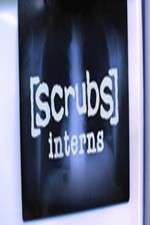 Watch Scrubs: Interns Sockshare