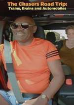 Watch The Chasers Road Trip: Trains, Brains and Automobiles Sockshare