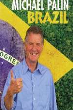 Watch Michael Palin's Brazil Sockshare