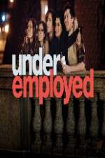 Watch Underemployed Sockshare