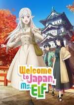 Watch Welcome to Japan, Ms. Elf! Sockshare