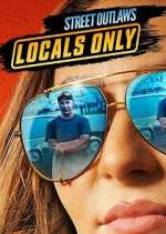 Street Outlaws: Locals Only sockshare