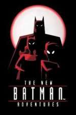 Watch The New Batman Adventures Sockshare
