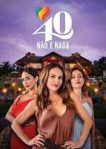 Watch 40 No Es Nada Sockshare