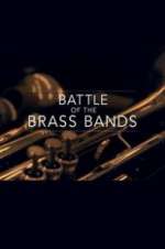 Watch Battle of the Brass Bands Sockshare