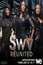 Watch SWV Reunited Sockshare