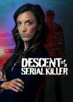 Watch Descent of a Serial Killer Sockshare