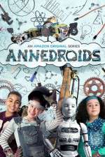 Watch Annedroids Sockshare